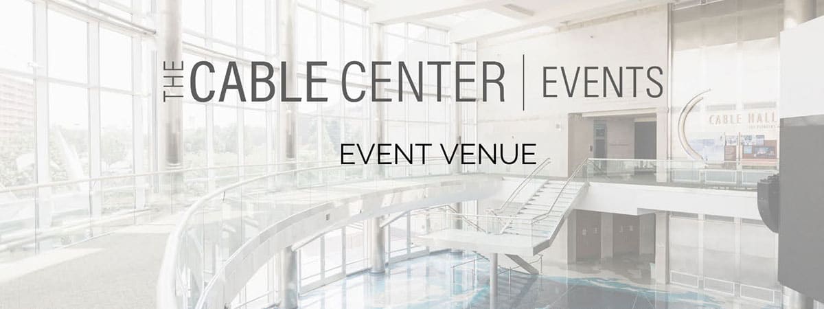 The Cable Center Events - Event Venue