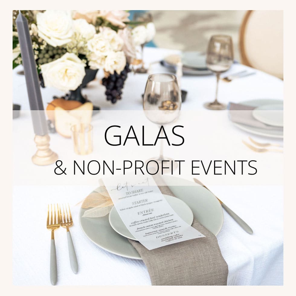 Galas & Non-Profit Events